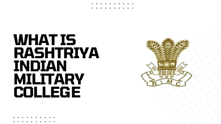 What is Rashtriya Indian Military College